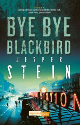 Bye bye Blackbird (ebok) av Jesper Stein
