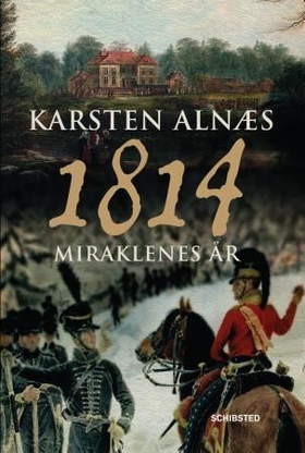 1814 (ebok) av Karsten Alnæs