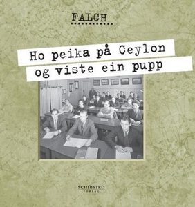Ho peika på Ceylon og viste ein pupp (ebok) a