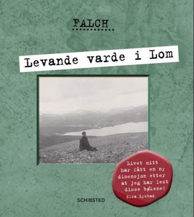 Levande varde i Lom (ebok) av Sigmund Falch