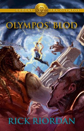 Olympos' blod (ebok) av Rick Riordan
