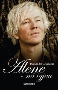 Alene - nå igjen (ebok) av Paal-André Grinder