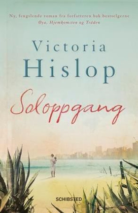 Soloppgang (ebok) av Victoria Hislop
