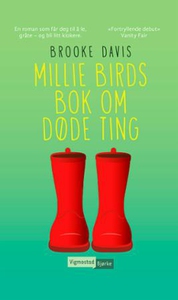 Millie Birds bok om døde ting (ebok) av Brook