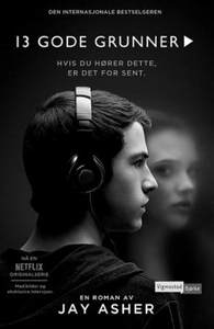13 gode grunner (ebok) av Jay Asher