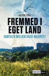 Fremmed i eget land (ebok) av Halvor Fosli