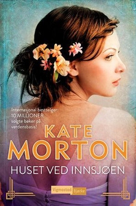 Huset ved innsjøen (ebok) av Kate Morton