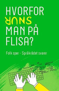 Hvorfor snur man på flisa? (ebok) av