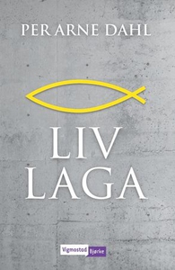 Liv laga (ebok) av Per Arne Dahl