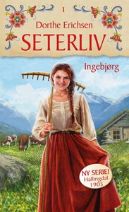 Ingebjørg (ebok) av Dorthe Erichsen