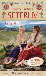 Farlig ild (ebok) av Dorthe Erichsen
