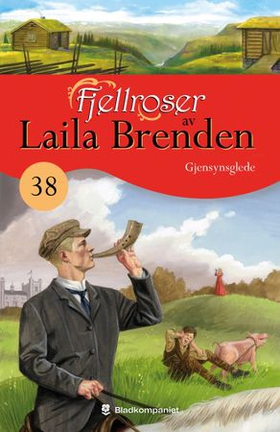 Gjensynsglede (ebok) av Laila Brenden