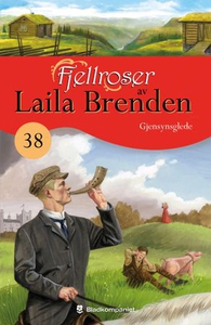 Gjensynsglede (ebok) av Laila Brenden