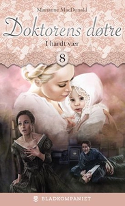 I hardt vær (ebok) av Ukjent, Marianne MacDon