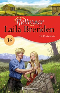 Til Christiania (ebok) av Laila Brenden