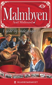 I gode og onde dager (ebok) av Aud Midtsund
