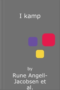 I kamp (ebok) av Rune Angell-Jacobsen