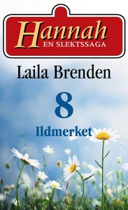 Ildmerket (ebok) av Laila Brenden