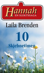 Skjebnetimen (ebok) av Laila Brenden