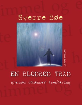 En blodrød tråd (ebok) av Sverre Bøe