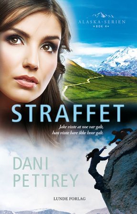 Straffet (ebok) av Dani Pettrey