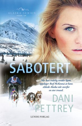 Sabotert (ebok) av Dani Pettrey