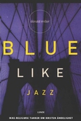 Blue like jazz