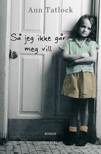 Så jeg ikke går meg vill (lydbok) av Ann Tatl