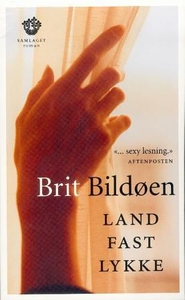 Landfastlykke (ebok) av Brit Bildøen