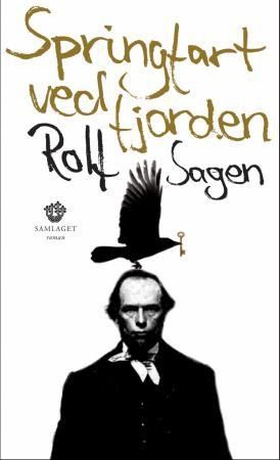 Springfart ved fjorden - roman (ebok) av Rolf Sagen