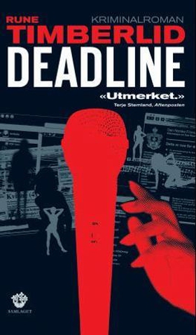 Deadline (ebok) av Rune Timberlid