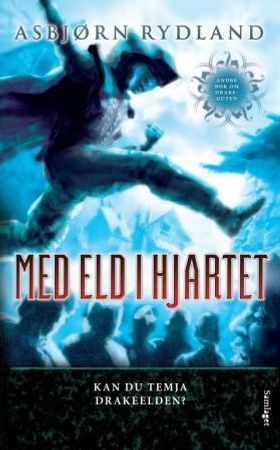 Med eld i hjartet (ebok) av Asbjørn Rydland