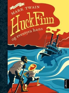 Huck Finn og eventyra hans (ebok) av Mark Twain