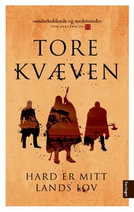 Hard er mitt lands lov (ebok) av Tore Kvæven