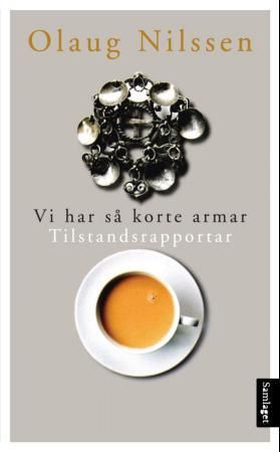 Vi har så korte armar (ebok) av Olaug Nilssen