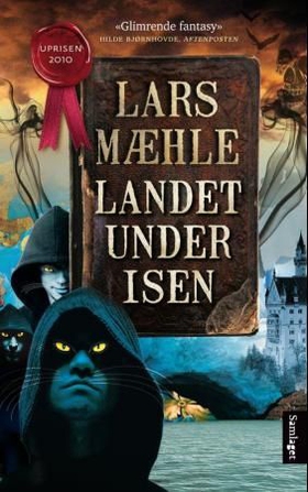 Landet under isen - fantasyroman (ebok) av Lars Mæhle