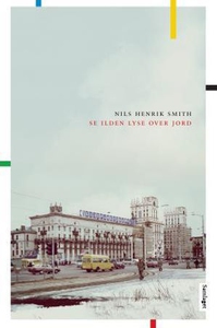 Se ilden lyse over jord (ebok) av Nils Henrik