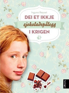 Dei et ikkje sjokoladepålegg i krigen (ebok)