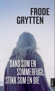 Dans som en somerfugl, stikk som en bie (ebok