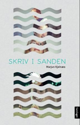 Skriv i sanden (ebok) av Marjun Syderbø Kjelnæs
