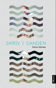 Skriv i sanden (ebok) av Marjun Syderbø Kjeln