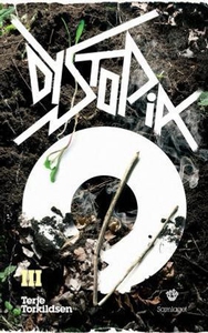 Dystopia III (ebok) av Terje Torkildsen