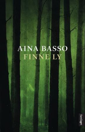 Finne ly - roman (ebok) av Aina Basso