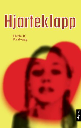 Hjarteklapp (ebok) av Hilde K. Kvalvaag