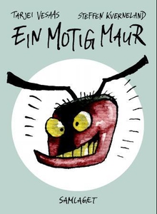 Ein motig maur (interaktiv bok) av Tarjei Ves