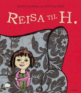 Reisa til H. (interaktiv bok) av Marit Kaldho