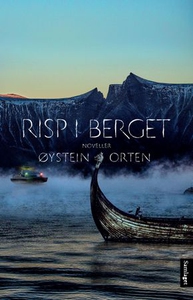 Risp i berget (ebok) av Øystein Orten