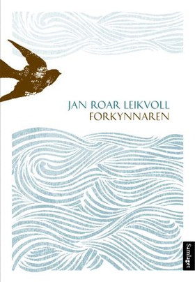 Forkynnaren - roman (ebok) av Jan Roar Leikvoll