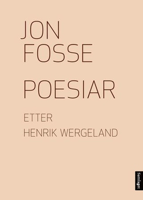 Poesiar - etter Henrik Wergeland - dikt (ebok) av Jon Fosse