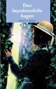 Den løyndomsfulle hagen (ebok) av Frances H.